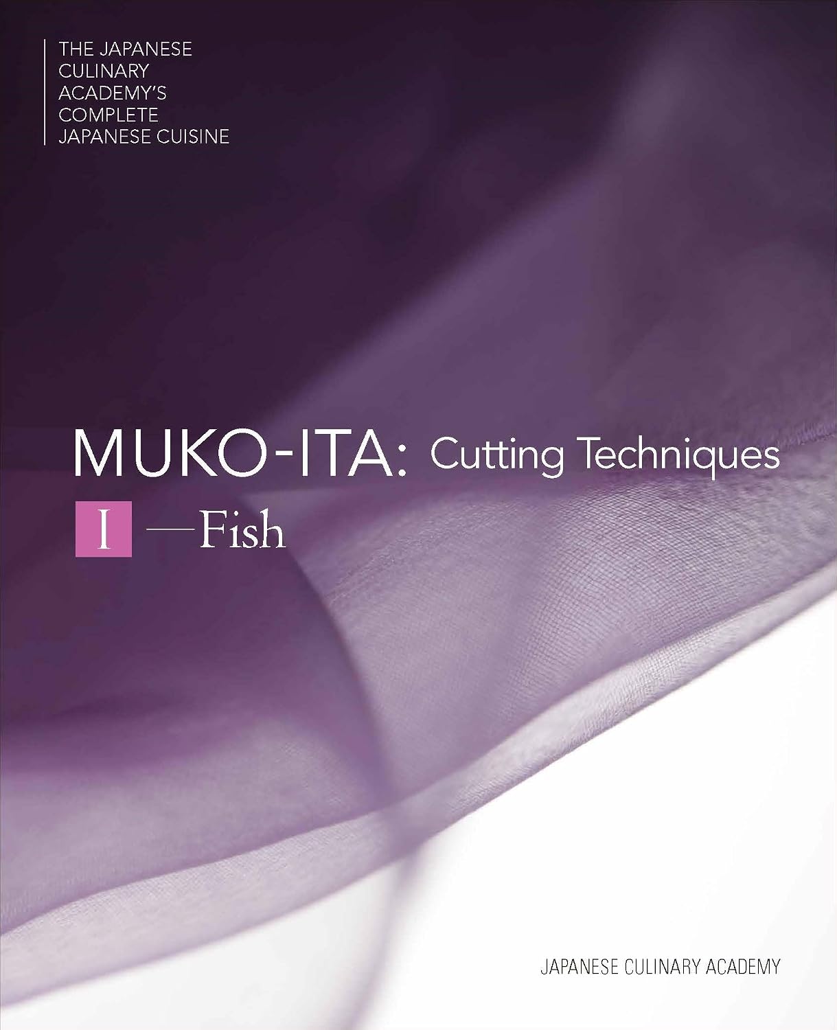 Mukoita I, Cutting Techniques: Fish: 3 baixar livro de graça