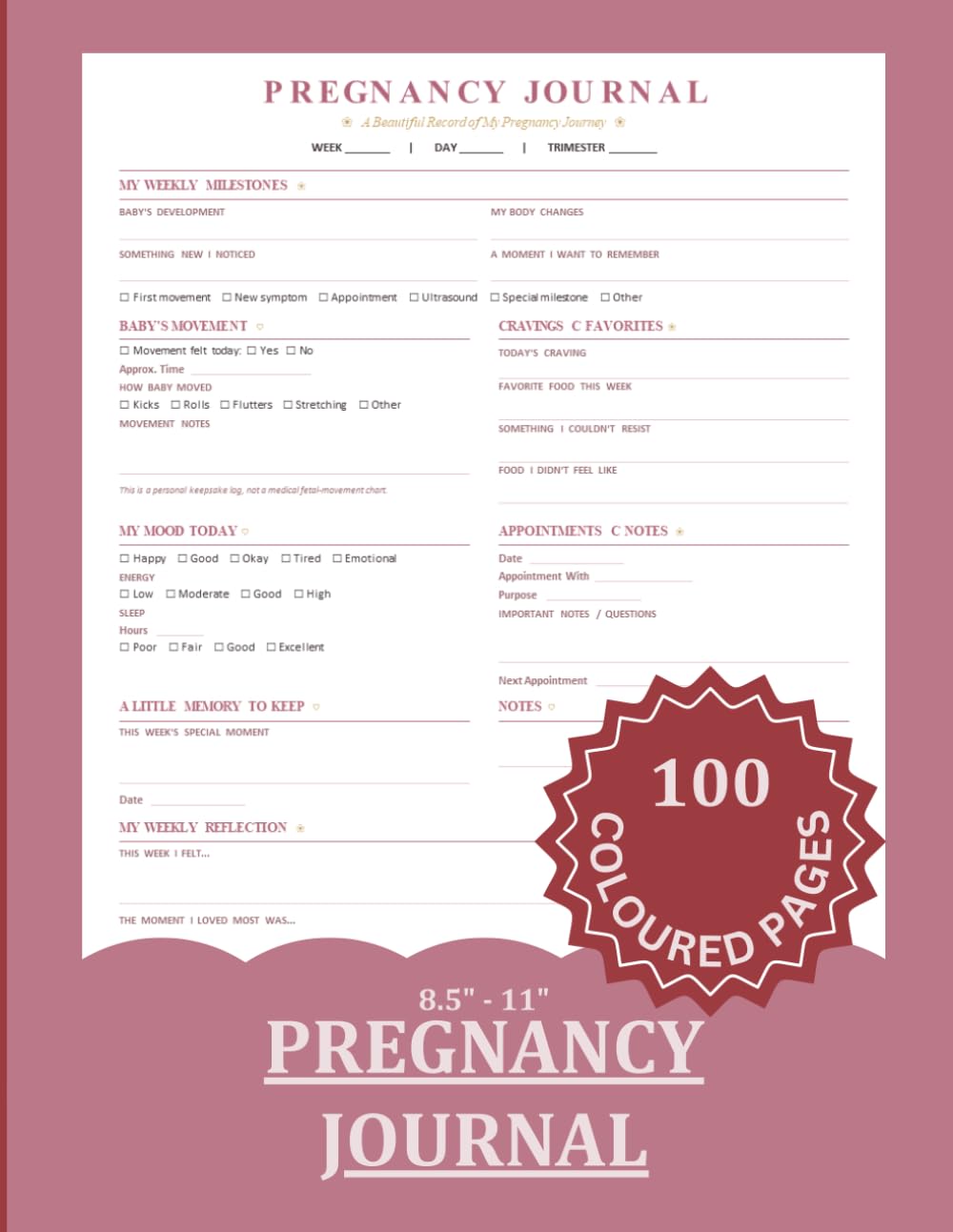 MY PREGNANCY JOURNAL: A Keepsake of Memories, Milestones & Moments: A Guided Pregnancy Memory Book to Record Weekly Updates, Baby Movements, Cravings,... Feelings, Reflections & Special Moments baixar o livro de graça