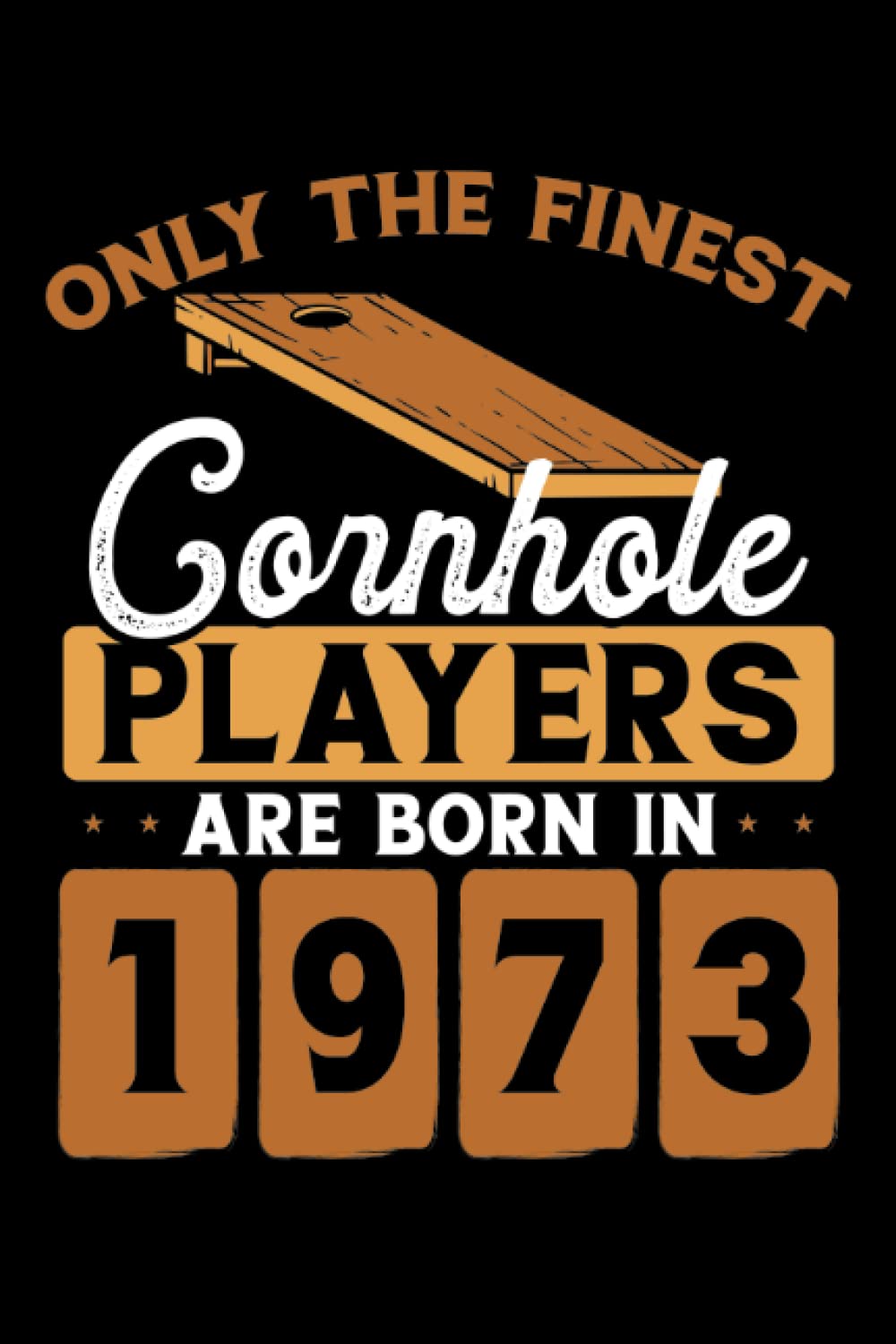 Cornhole players are born in 1973: Dot Grid Jounal ToDo Exercise Book or Diary 6" x 9" (15.24 x 22.86 cm) 120 pages baixar livro de graça