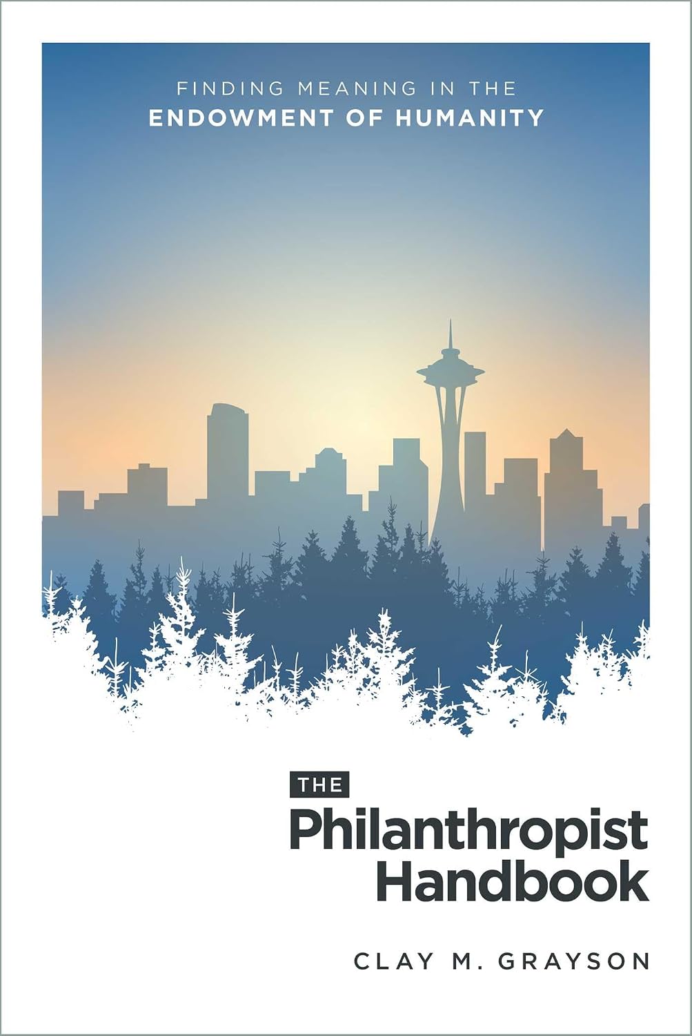ler totalmente The Philanthropist Handbook: Finding Meaning in the Endowment of Humanity (English Edition)