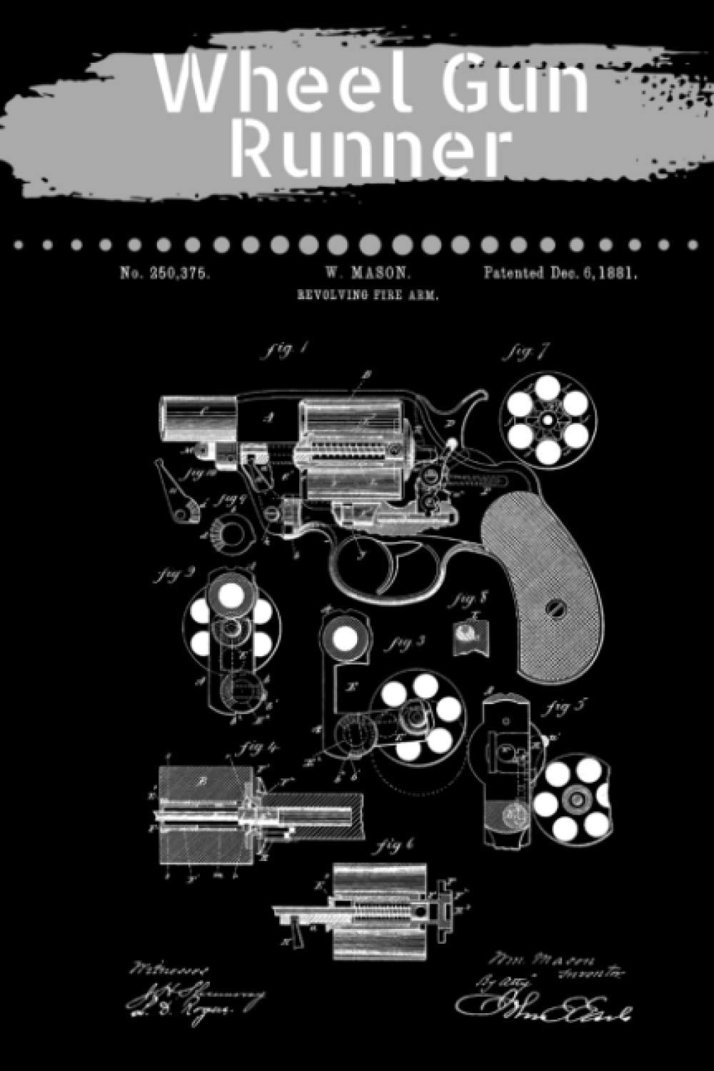 Wheel Gun Runner | Shooters Composition Notebook: Revolver Gun | Lined Writing Journal | Handgun Book baixar o livro de graça