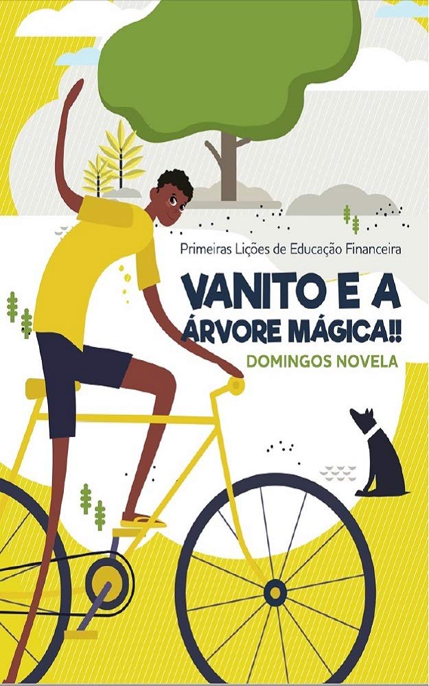 Vanito e a árvore mágica!!: Primeiras lições de educação financeira baixar o livro de graça