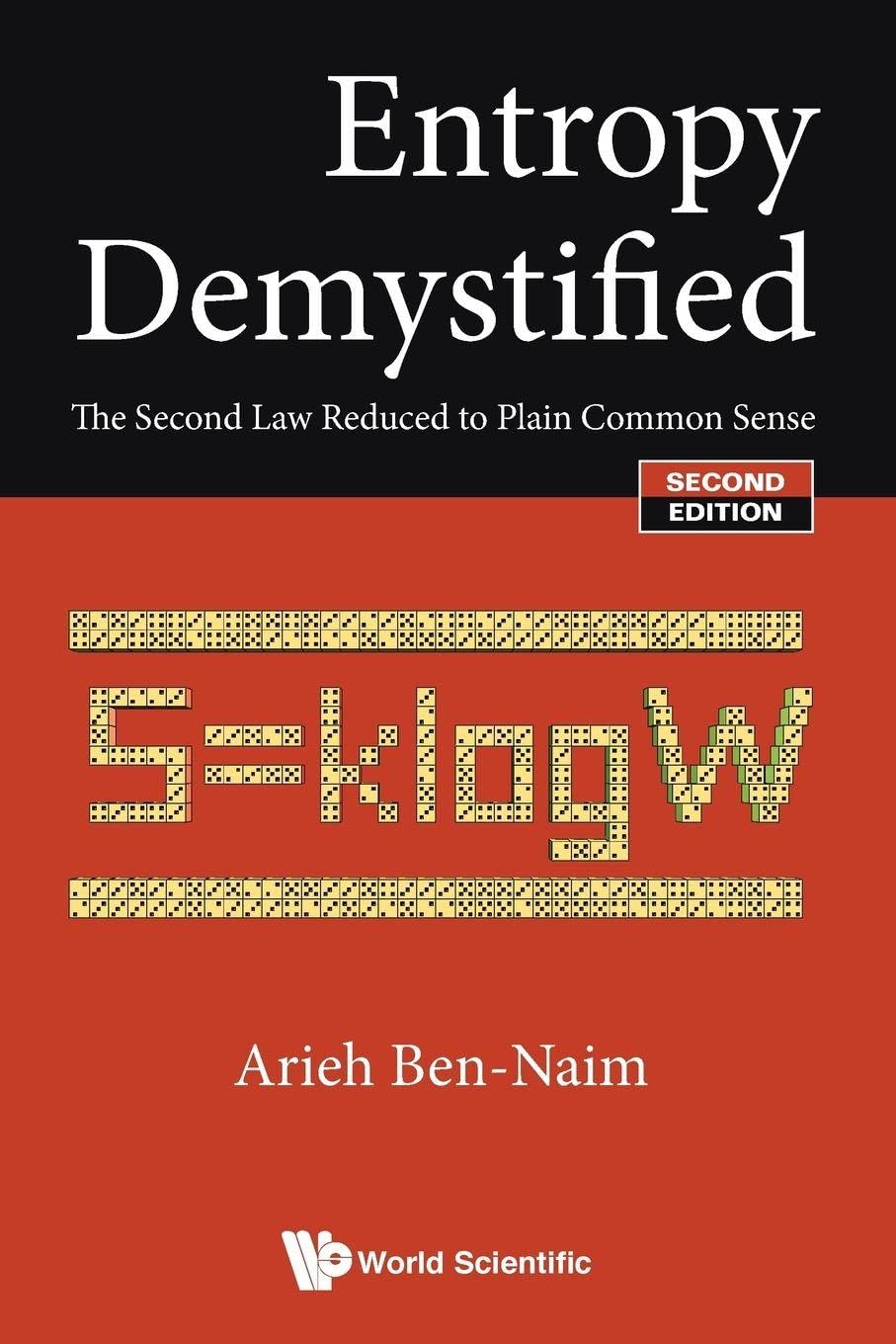 Entropy Demystified: The Second Law Reduced to Plain Common Sense (Second Edition) baixar o livro de graça