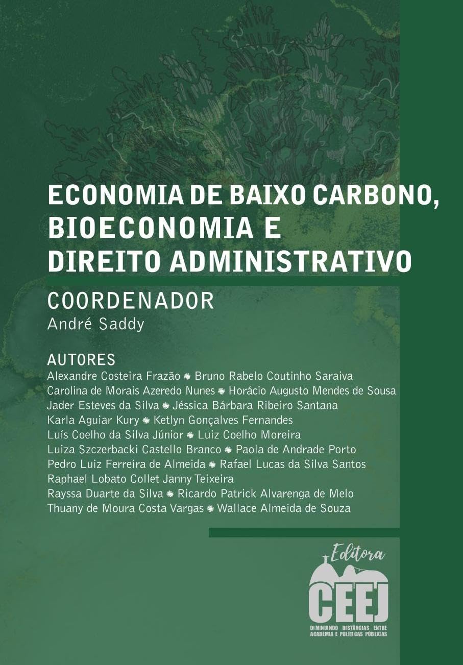 ler totalmente Economia de baixo carbono, bioeconomia e direito administrativo