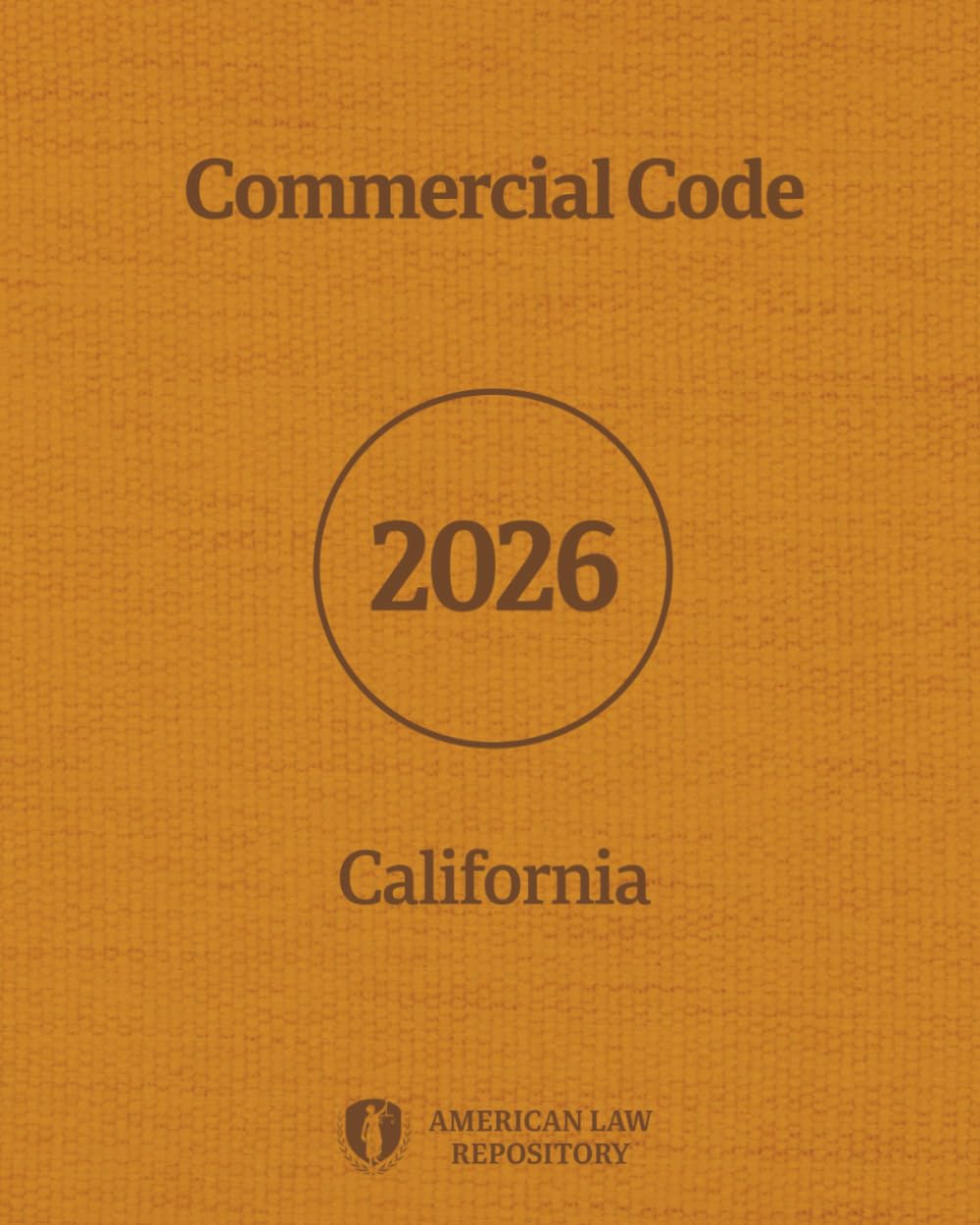 Commercial Code of California 2026