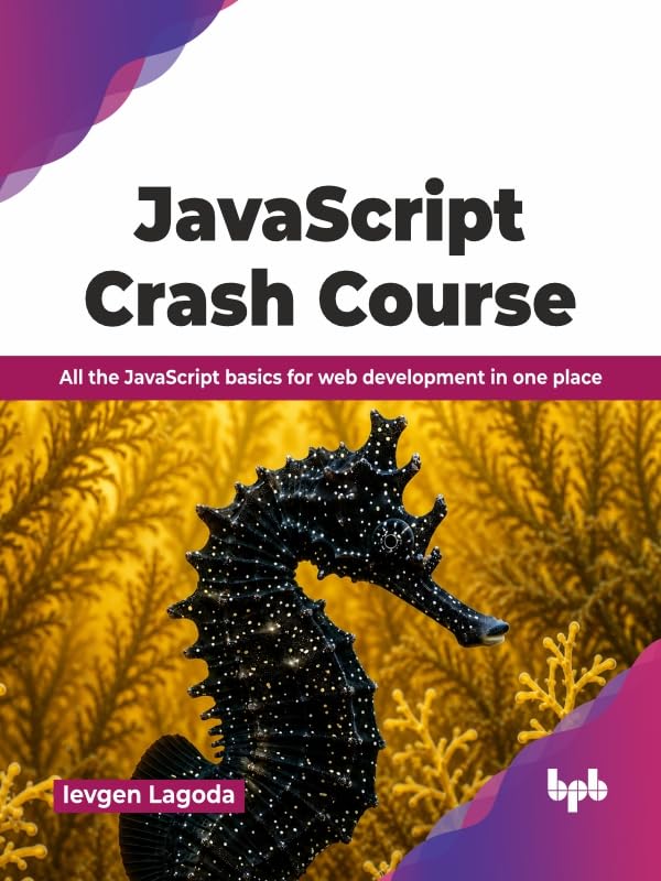 ler totalmente JavaScript Crash Course: All the JavaScript basics for web development in one place (English Edition)