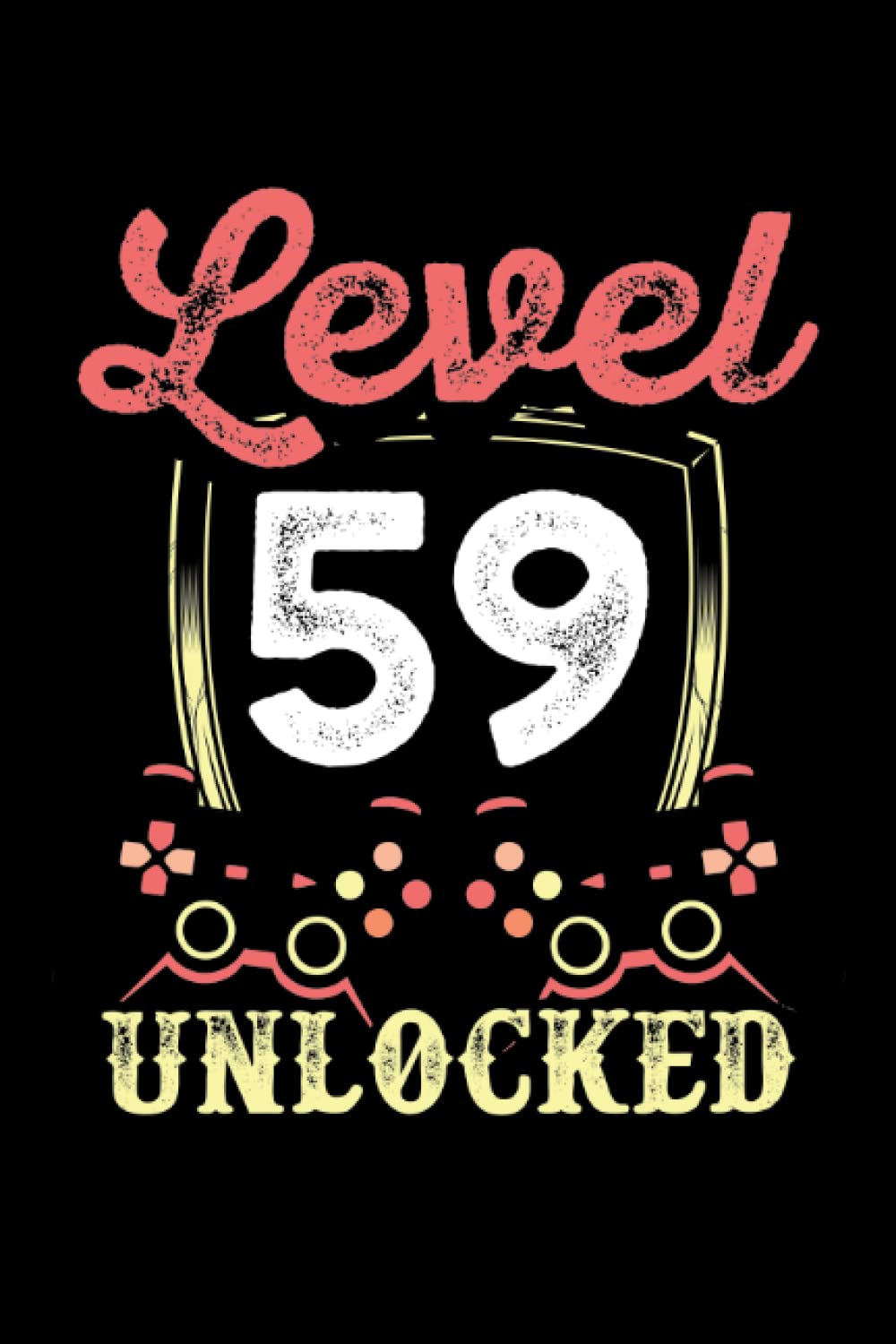 Level 59 unlocked: Dot Grid Jounal ToDo Exercise Book or Diary 6" x 9" (15.24 x 22.86 cm) 120 pages baixar o livro de graça