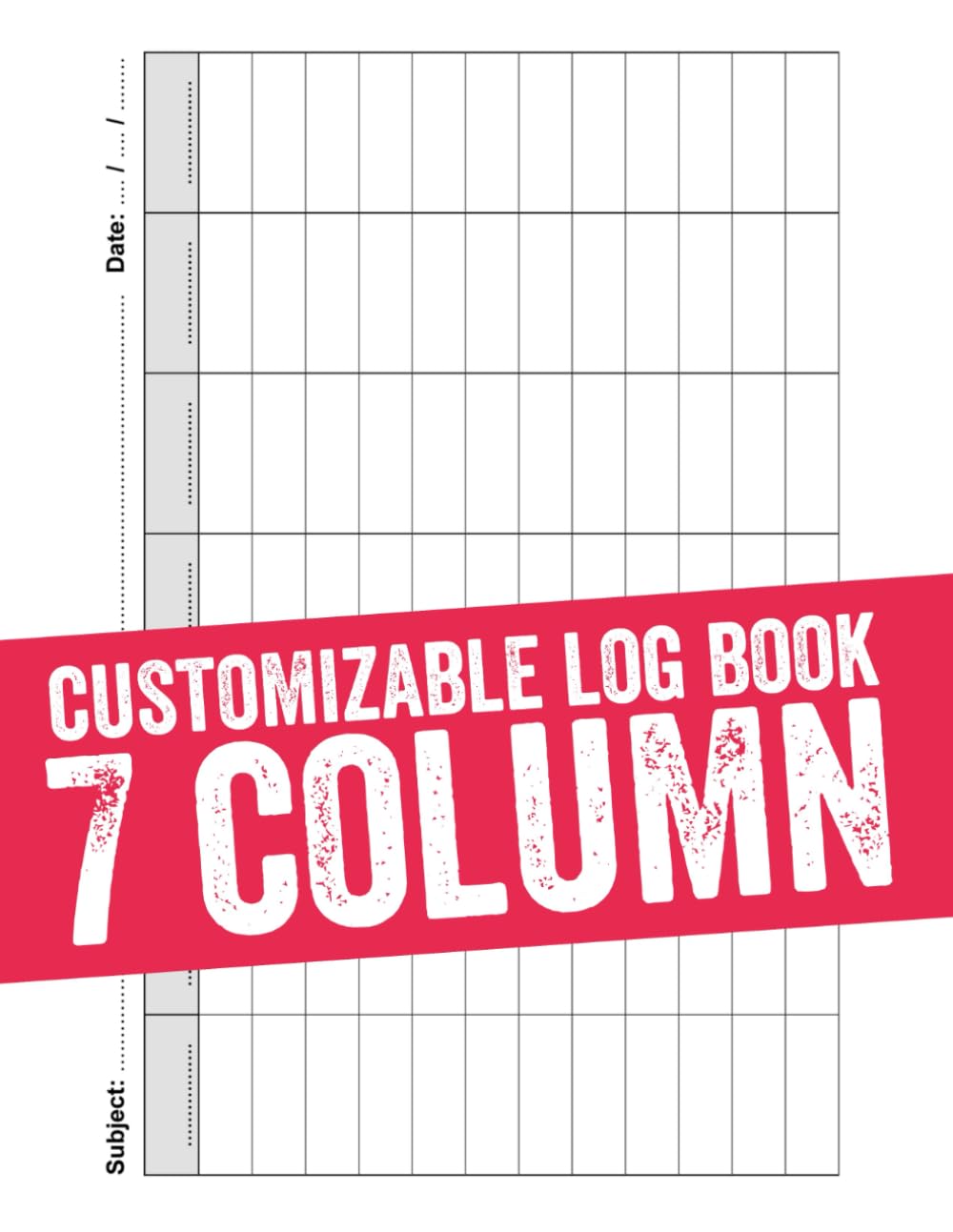 ler totalmente Customizable Log Book 7 Column: Funny Columnar Logbook For Accountant, Bookkeeping