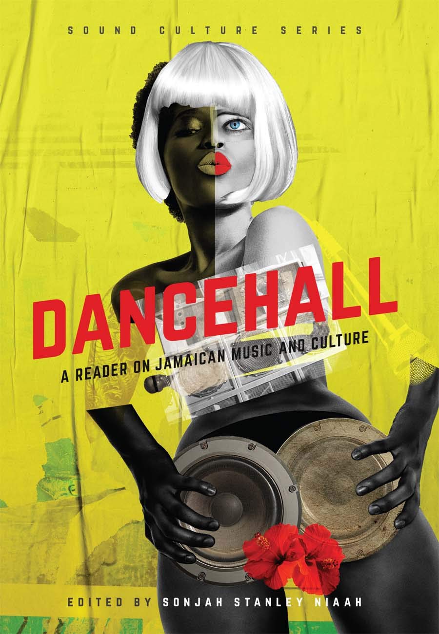 ler totalmente Dancehall: A Reader on Jamaican Music and Culture
