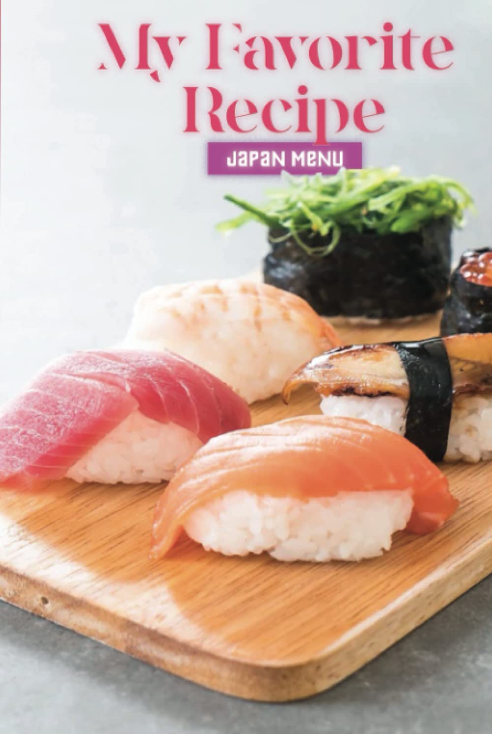 ler totalmente My Favorite Recipe Journal: 6 * 9 sized 115 pages.