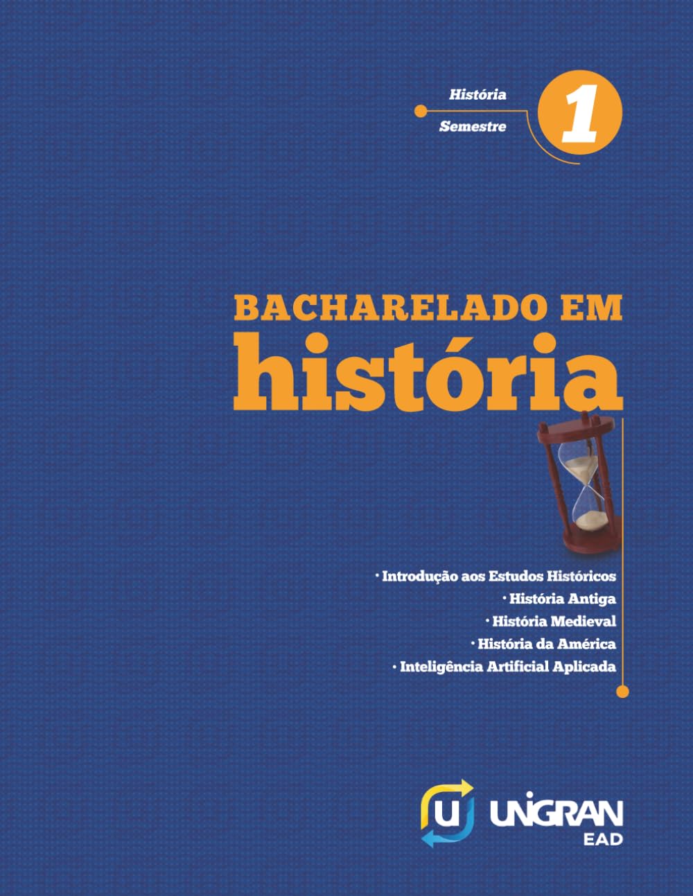 capítulo por capítulo baixar História Bacharelado 1: Unigran EAD 26.2.1 (Portuguese Edition)