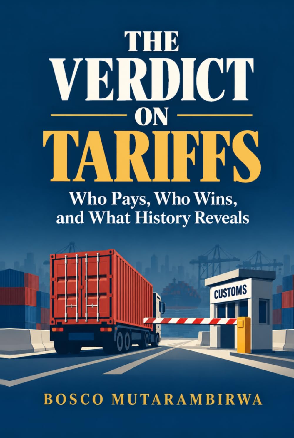 THE VERDICT ON TARIFFS: Who Pays, Who Wins, and What History Reveals baixar o livro de graça