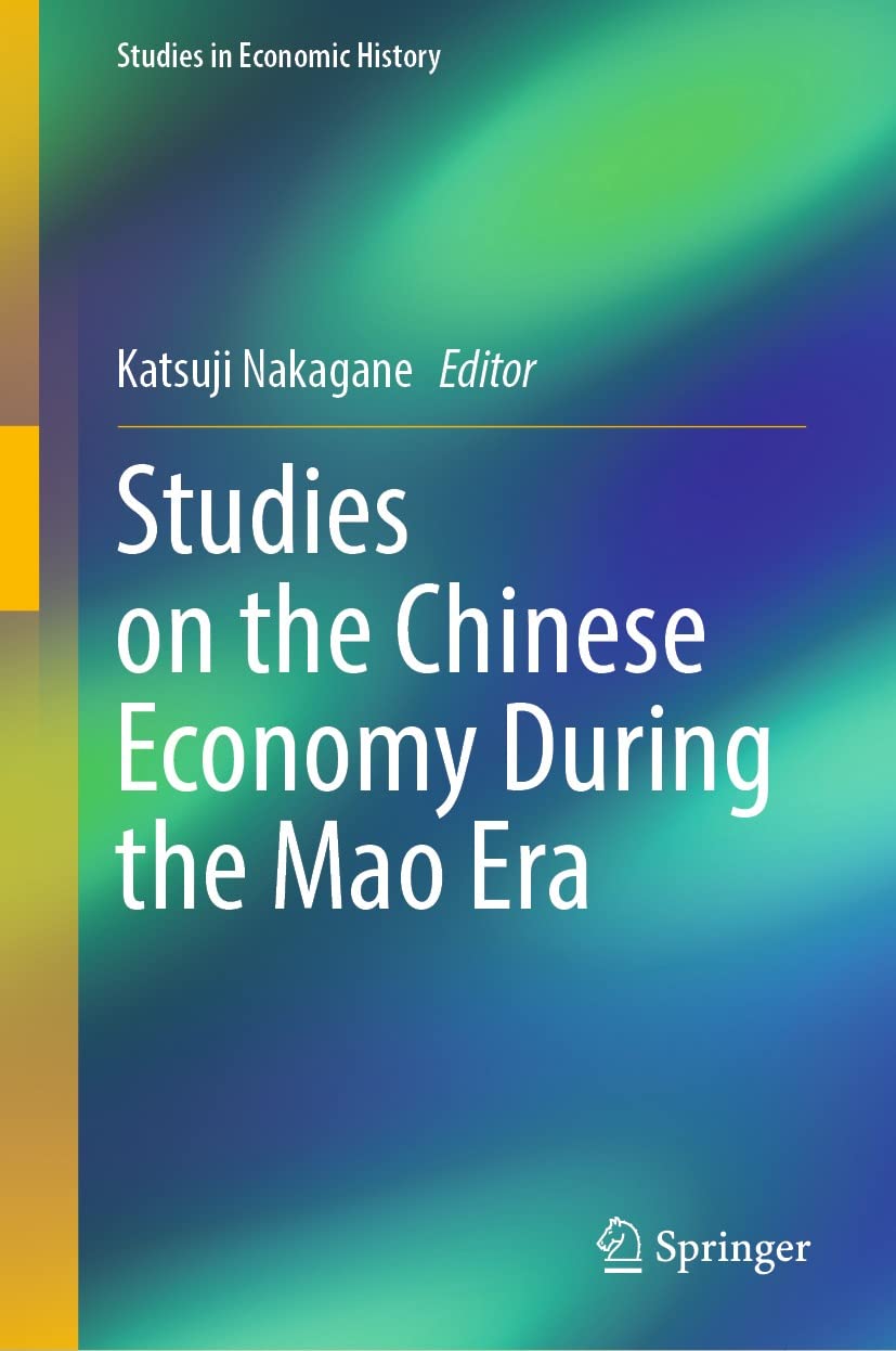 Studies on the Chinese Economy During the Mao Era (Studies in Economic History) (English Edition) baixar livro de graça