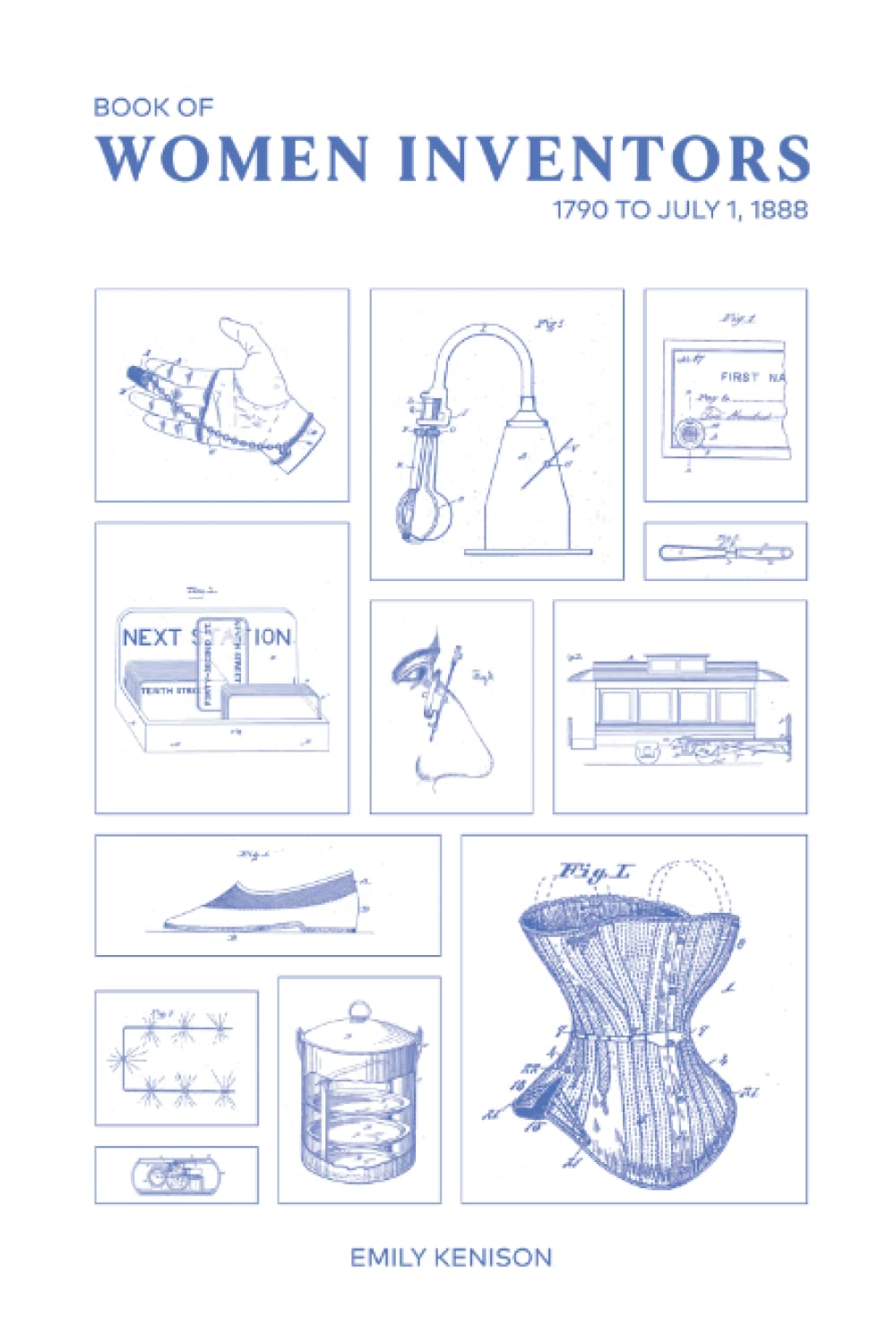 Women Inventors: 1790 to July 1, 1888 baixar livro de graça