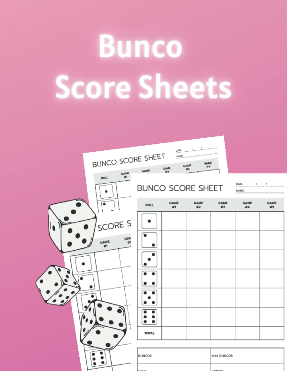 Bunco Score Sheets: 120 Score Pads For Bunco Dice Game, Score Keeping Book for Bunco Lovers and Players (8.5x 11")inches. baixar o livro de graça