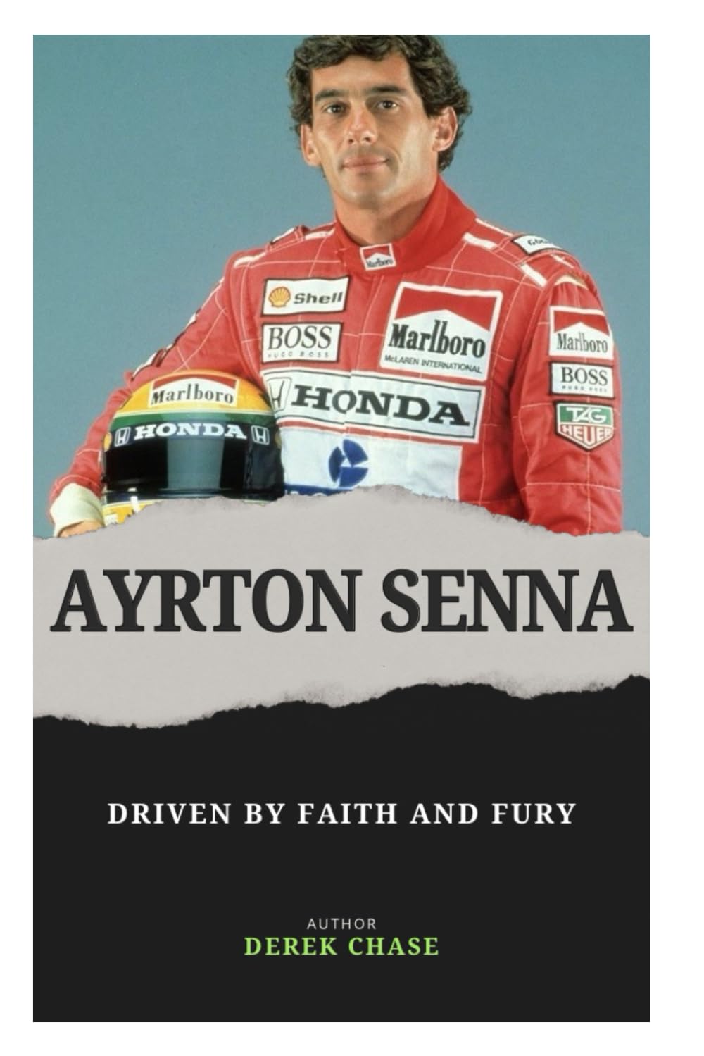 capítulo por capítulo baixar AYRTON SENNA: DRIVEN BY FAITH AND FURY: THE SOUL, SPEED, AND SPIRIT OF BRAZIL’S GREATEST RACER
