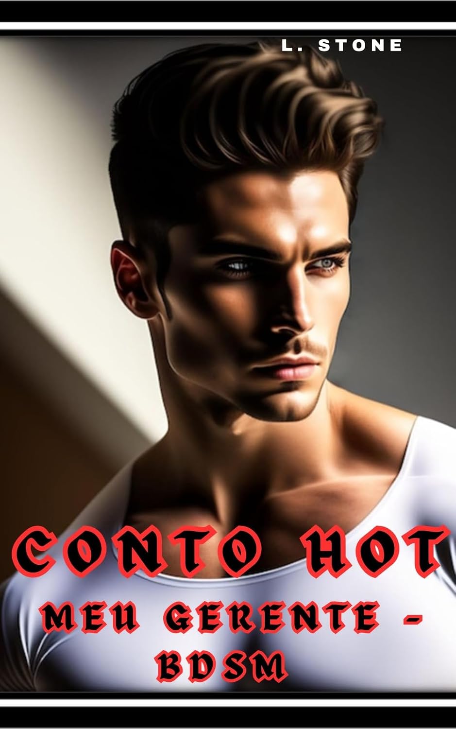 CONTO HOT - MEU GERENTE - BDSM