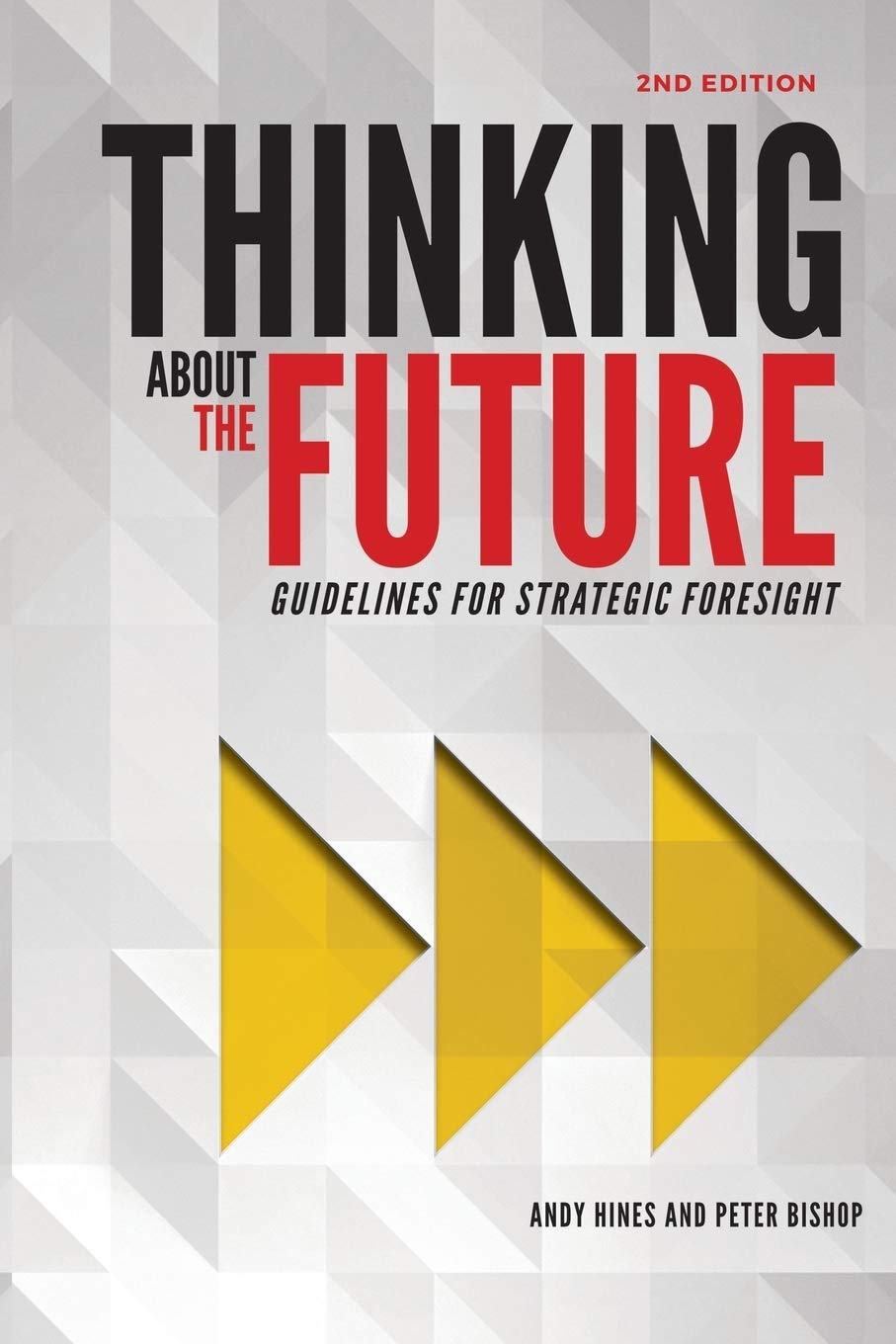 Thinking about the Future: Guidelines for Strategic Foresight baixar livro de graça