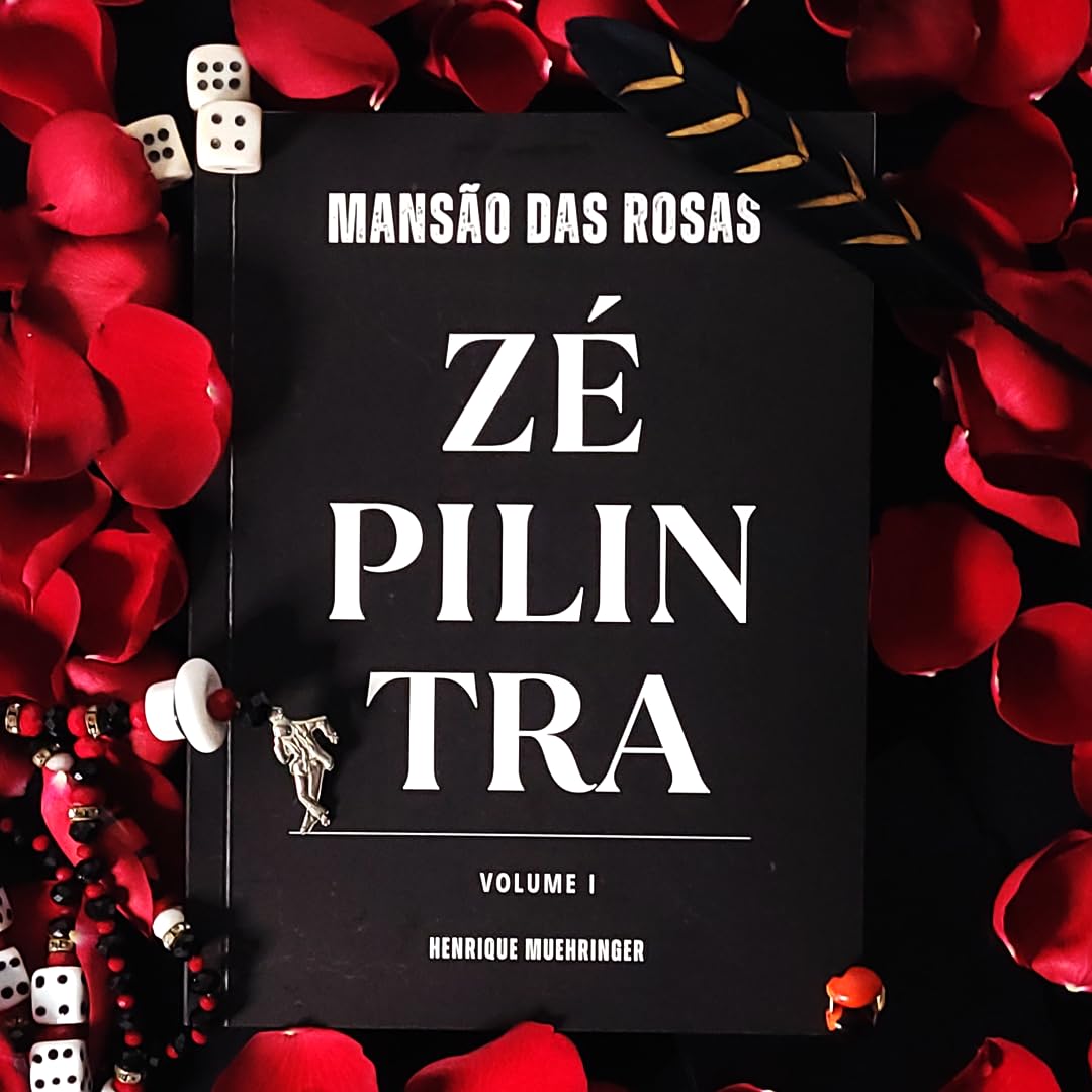 ler totalmente Livro Zé Pilintra Mansão das Rosas Volume I
