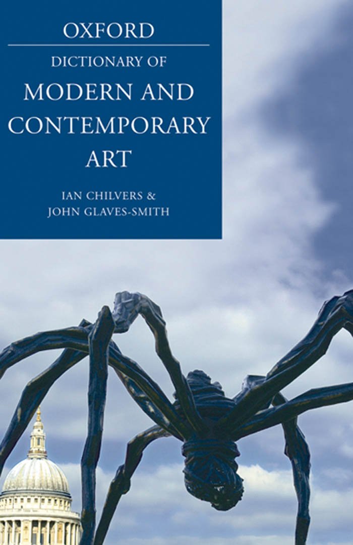 A Dictionary of Modern and Contemporary Art (Oxford Quick Reference) (English Edition)