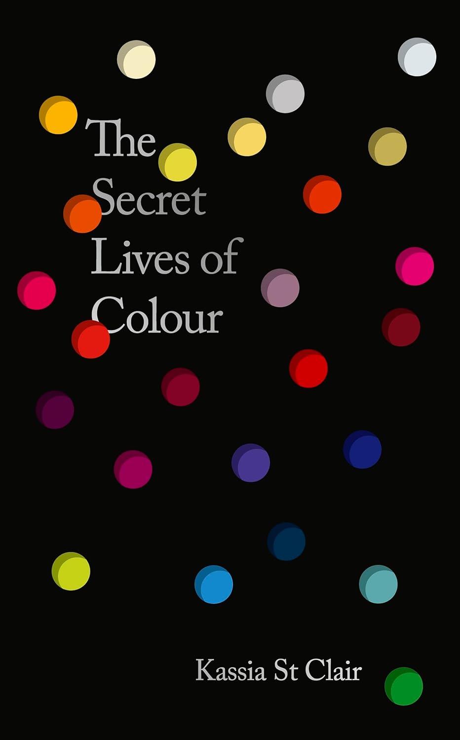 capítulo por capítulo baixar The Secret Lives of Colour: AMAZING NEW EDITION + 25 NEW COLOURS (English Edition)