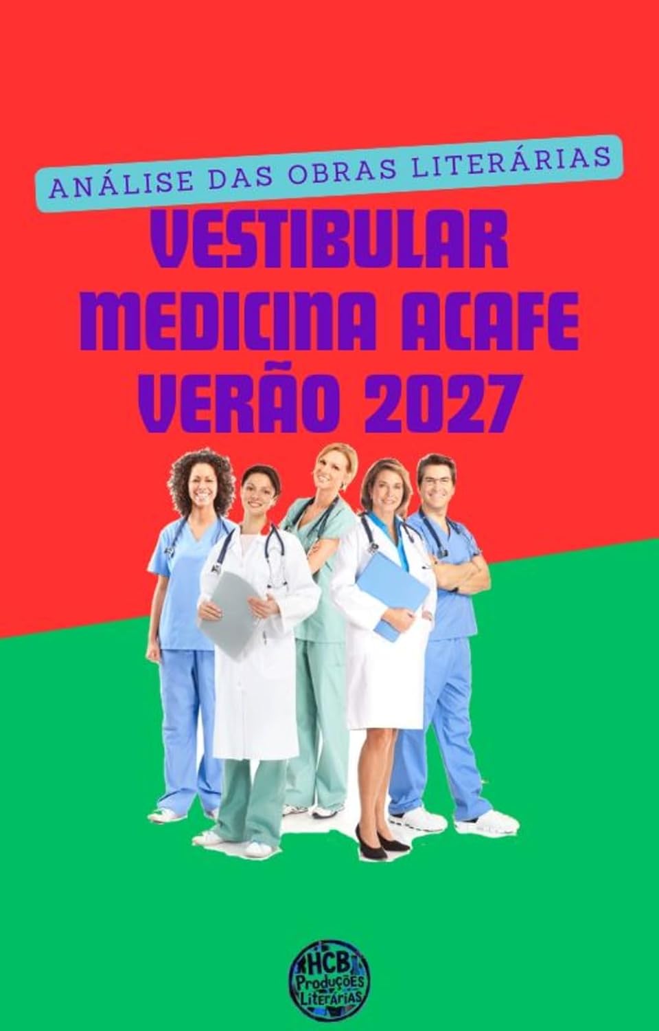 ler totalmente Análise das Obras Literárias do Vestibular de Medicina ACAFE - Verão 2027 (O essencial para vestibulares)