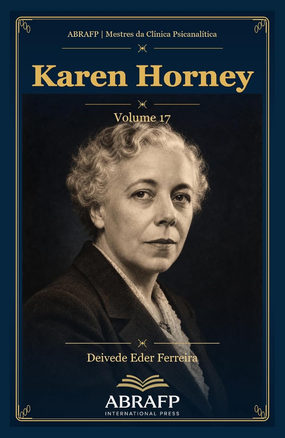capítulo por capítulo baixar Karen Horney: Ansiedade básica, conflitos neuróticos e busca de si (ABRAFP | Mestres da Clínica Psicanalítica) (Portuguese Edition)