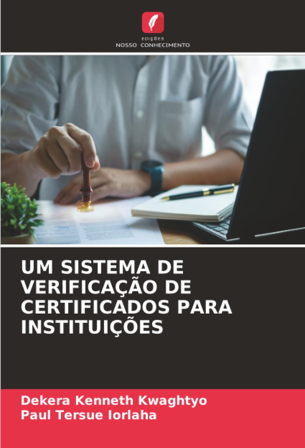 Um Sistema de Verificação de Certificados Para Instituições baixar livro de graça