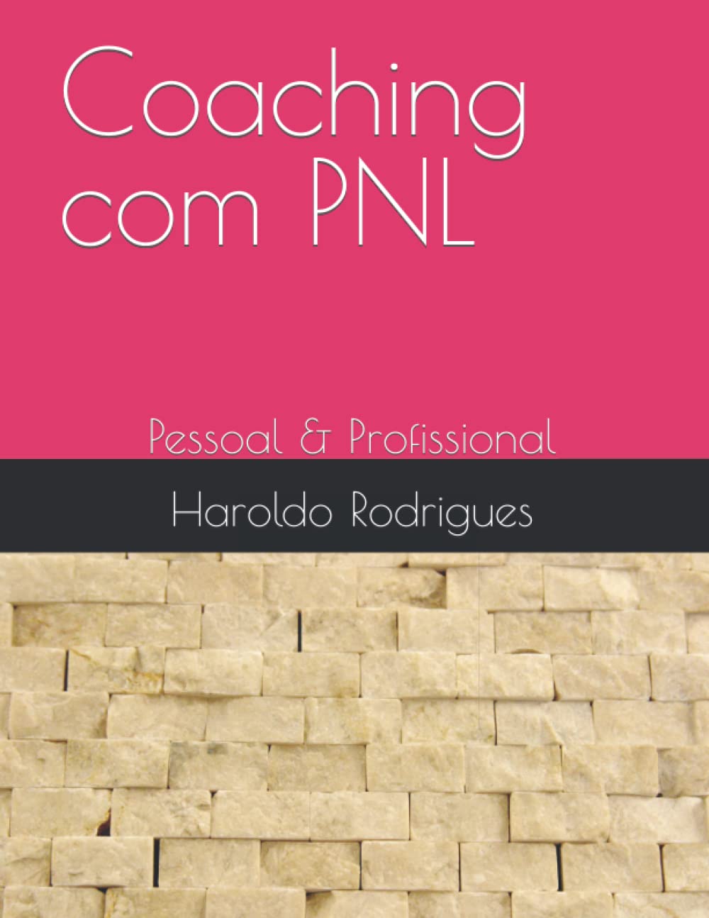 Coaching com PNL: Pessoal & Profissional (Portuguese Edition) baixar o livro de graça