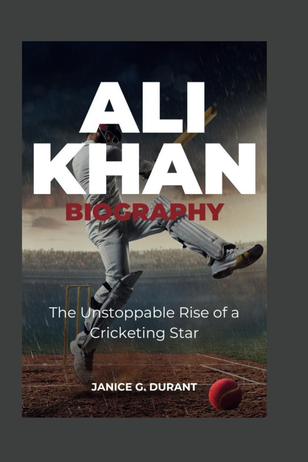 Ali Khan Biography: The Unstoppable Rise of a Cricketing Star baixar o livro de graça