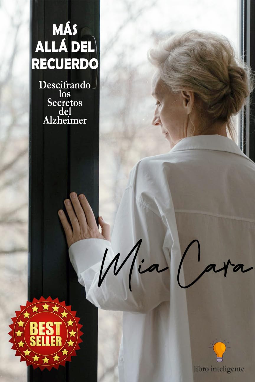 ler totalmente Más allá del recuerdo: Descifrando los secretos del Alzheimer (Spanish Edition)