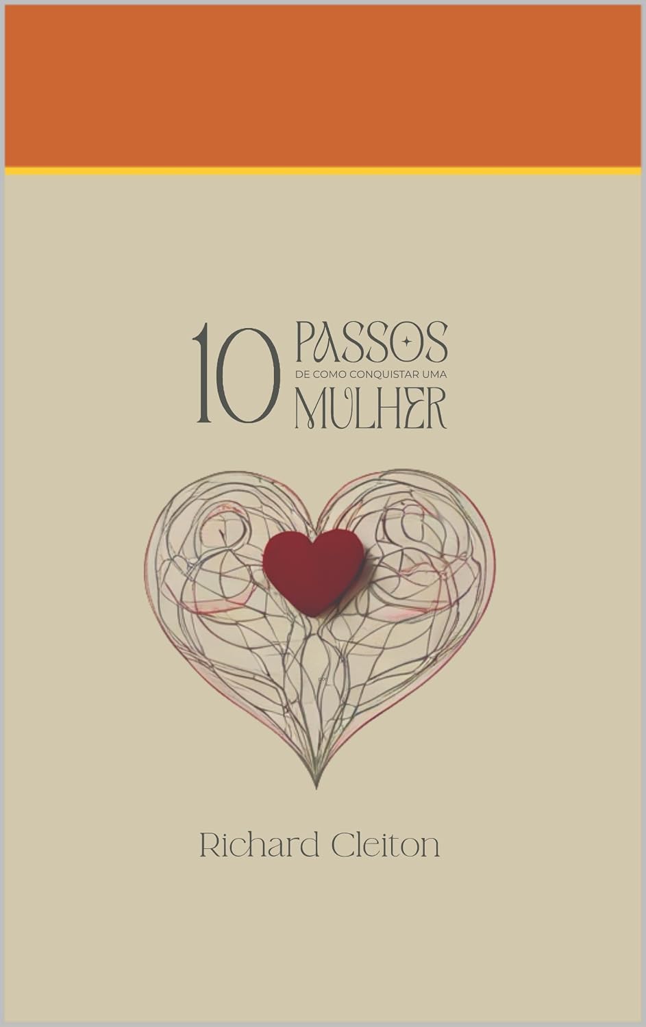 capítulo por capítulo baixar 10 Passos de Como Conquistar Uma Mulher