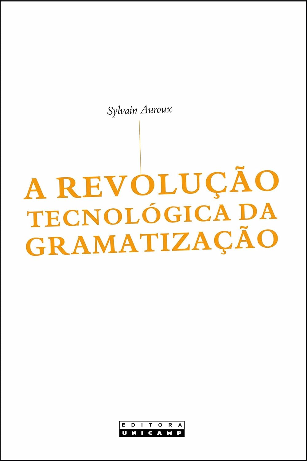 ler totalmente A revolução tecnológica da gramatização