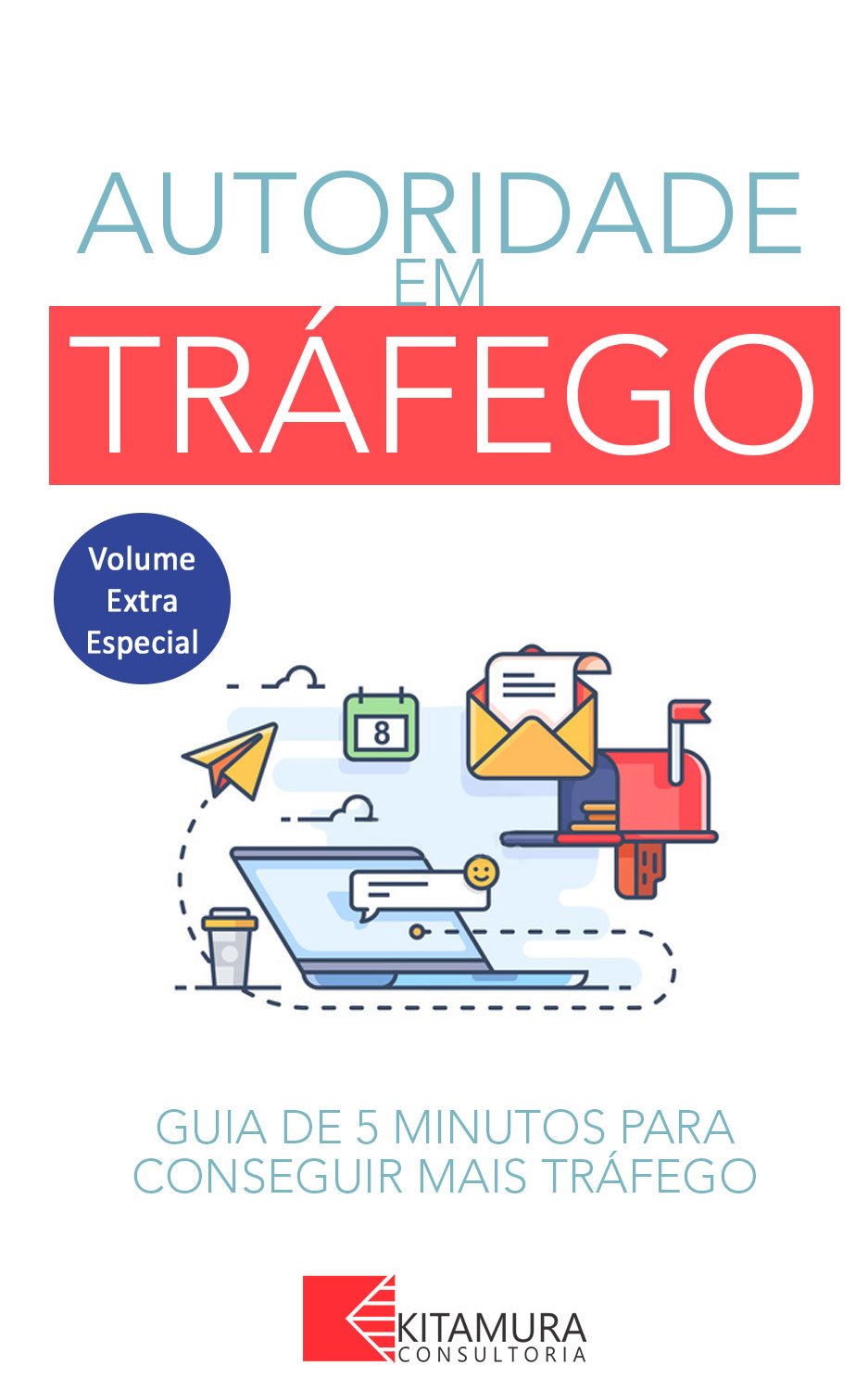 ler totalmente O Guia De 5 Minutos Para Obter Mais Tráfego: Algumas Das Maneiras Mais Eficazes De Começar A Aumentar Rapidamente Seu Tráfego (Autoridade em Tráfego Livro 0)
