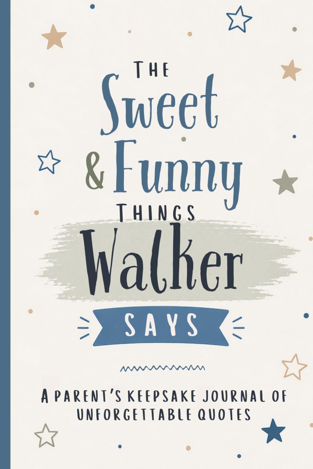 capítulo por capítulo baixar The Sweet & Funny Things Walker Says: A Parents’ Keepsake Journal of Unforgettable Quotes