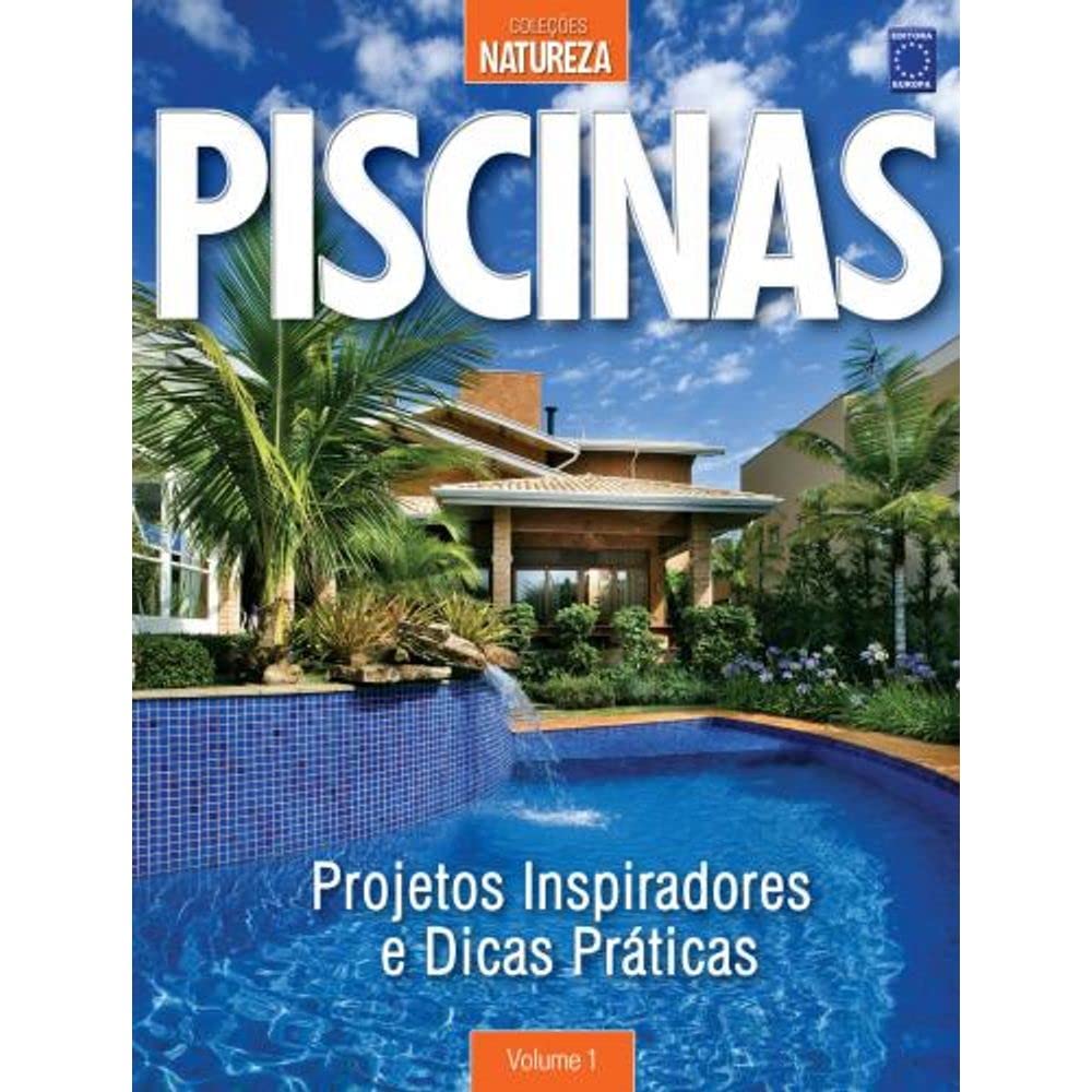 Piscinas. Projetos Inspirados E Dicas Praticas baixar o livro de graça