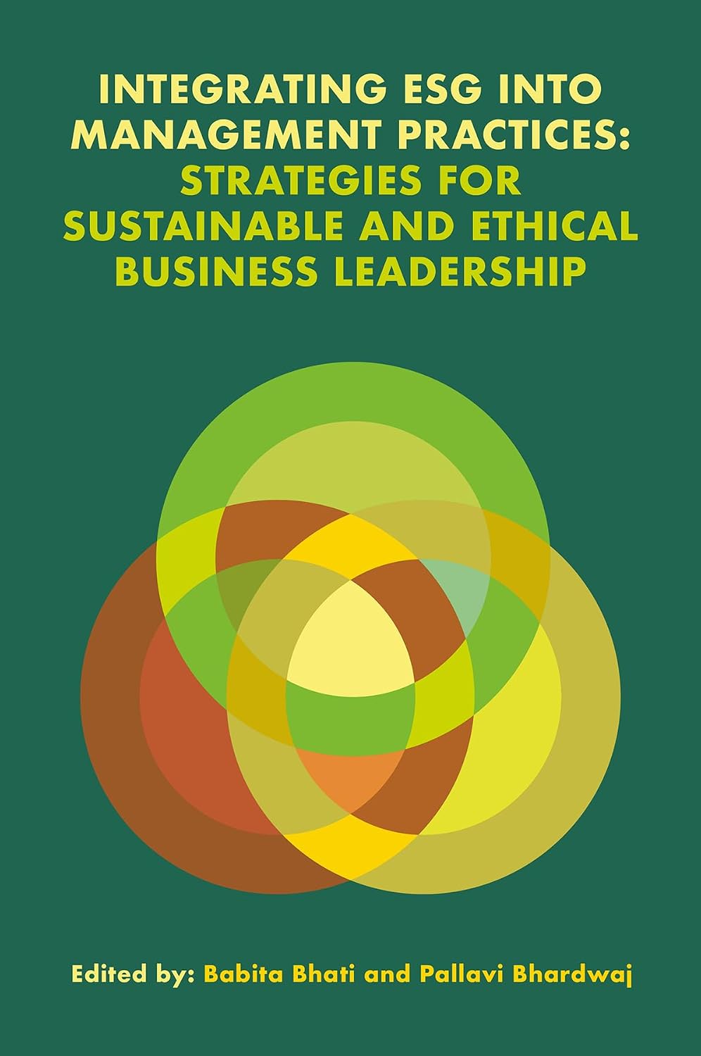 ler totalmente Integrating ESG into Management Practices: Strategies for Sustainable and Ethical Business Leadership (English Edition)