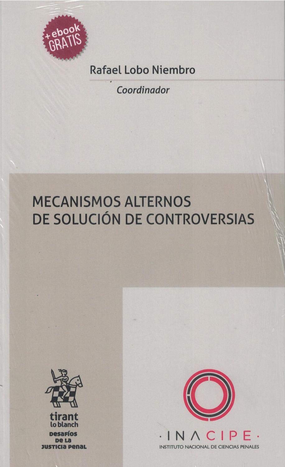 Mecanismos alternos de solución de controversias: 1 baixar livro de graça