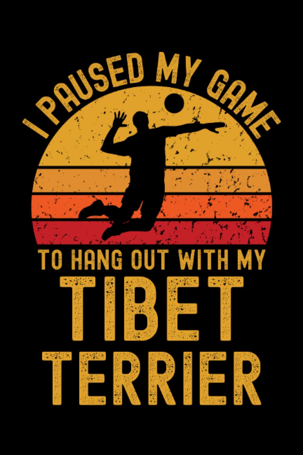 capítulo por capítulo baixar Volleyball and Tibet Terrier: 6"x9", Notes, Notebook, Journal, Diary, 120 Pages lined, Paperback Cover