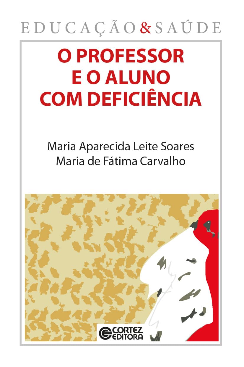 ler totalmente O professor e o aluno com deficiência