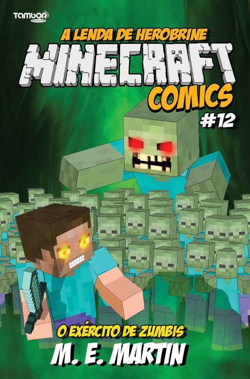 ler totalmente Minecraft Comics: A Lenda de Herobrine Ed. 12 - A lenda de Herobrine: o exército de zumbis