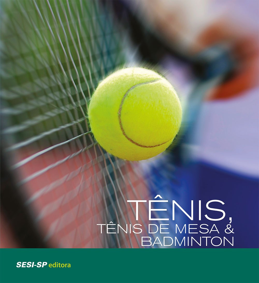 ler totalmente Tênis, Tênis de Mesa e Badminton