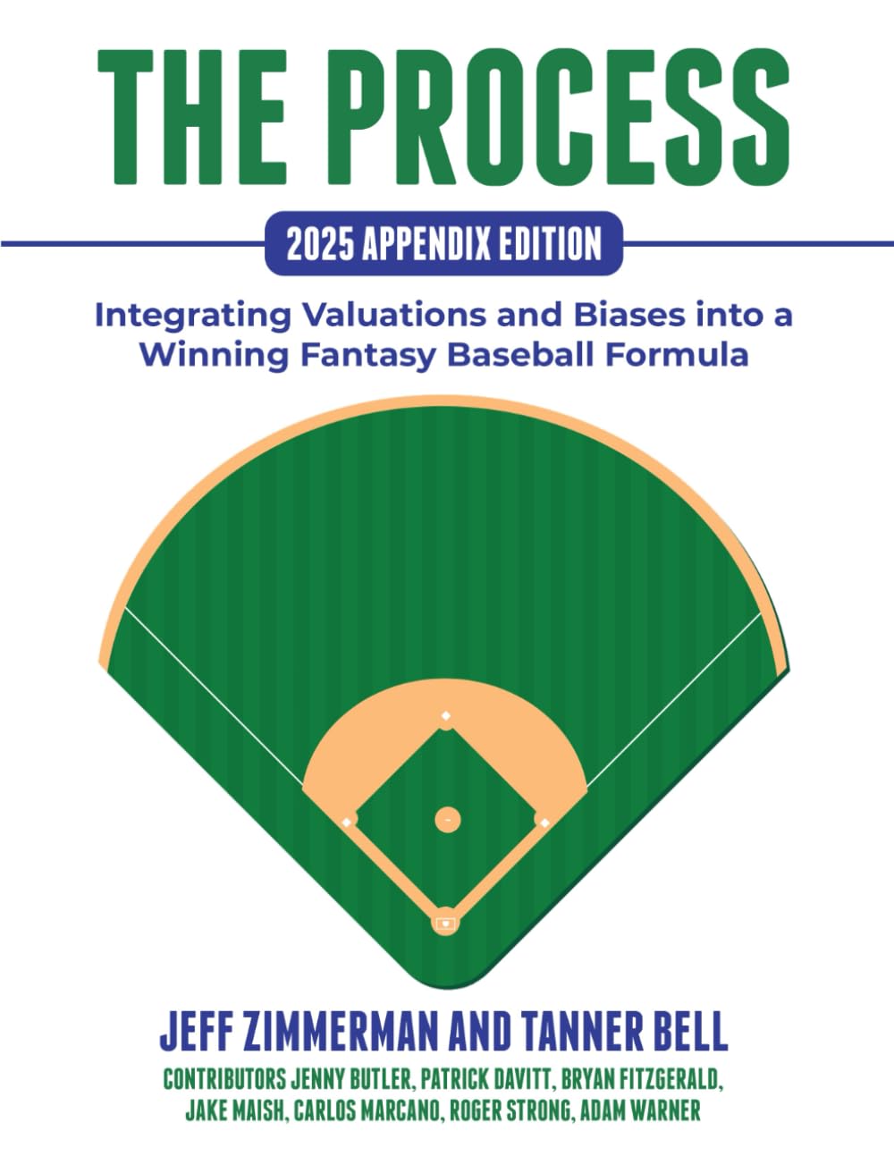 capítulo por capítulo baixar The Process - 2025 Appendix Edition: Integrating Valuations and Biases into a Winning Fantasy Baseball Formula