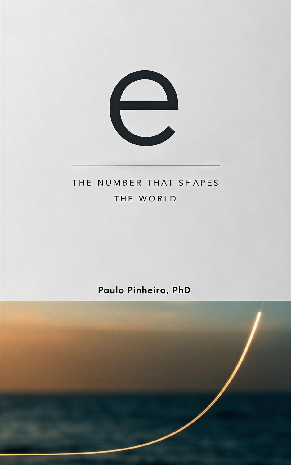 ler totalmente e: The Number That Shapes the World (English Edition)