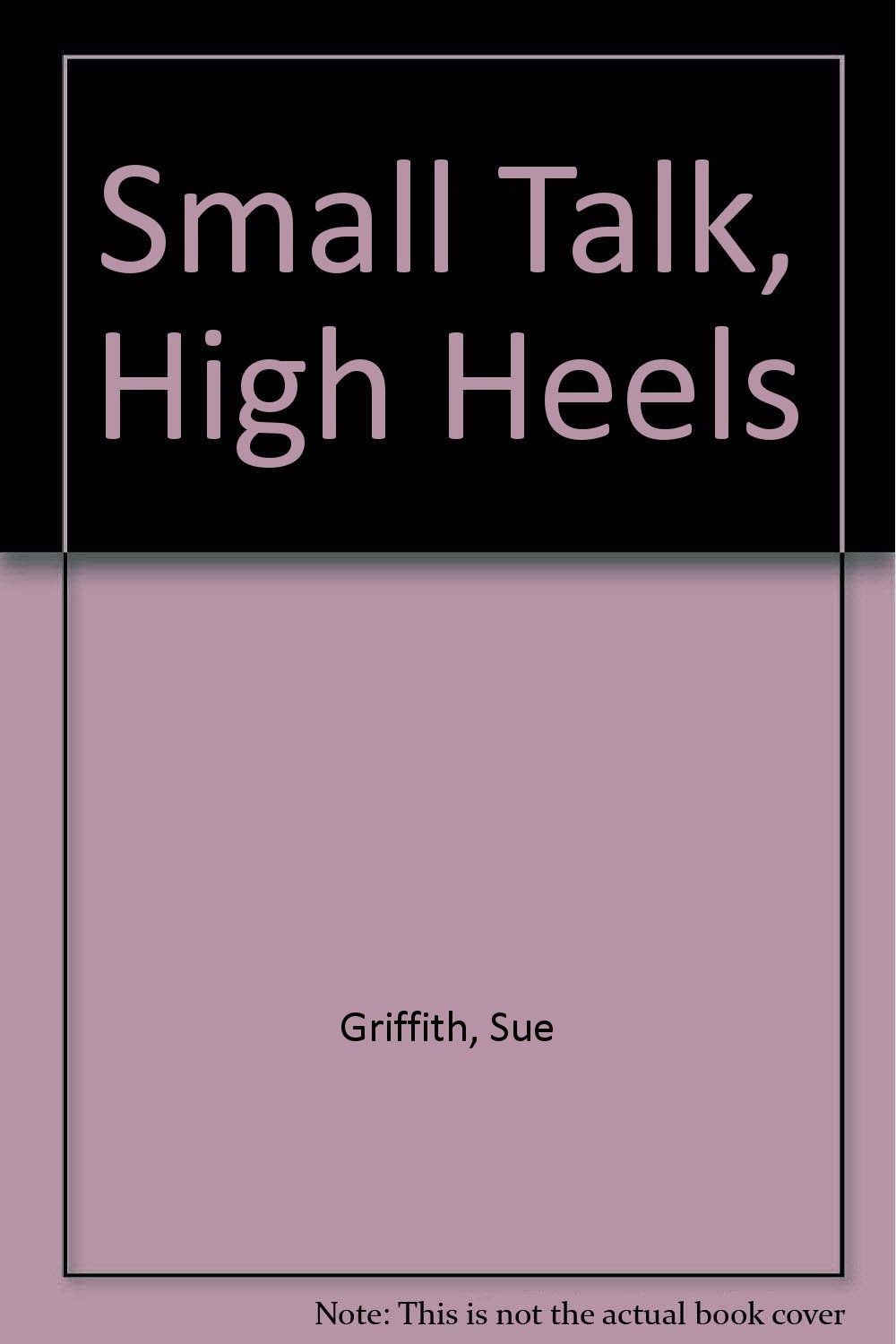 Small Talk, High Heels baixar o livro de graça