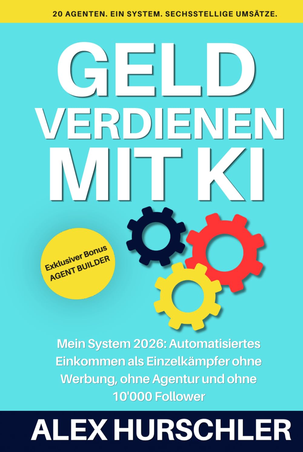 capítulo por capítulo baixar Geld verdienen mit KI: Das System des Einzelkämpfers (Automatisiertes Einkommen) (German Edition)