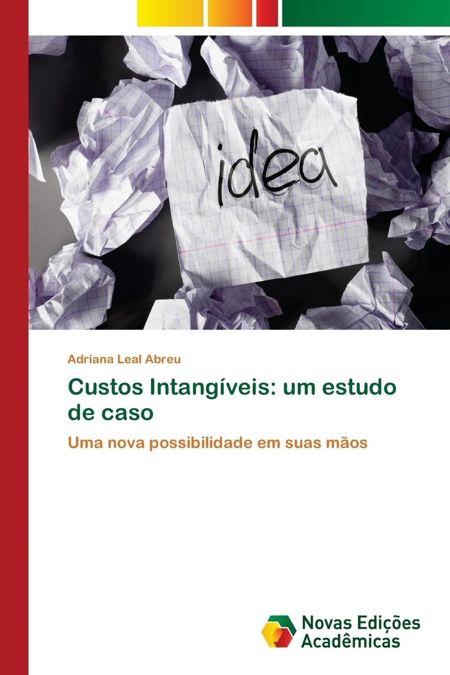 ler totalmente Custos Intangíveis: um estudo de caso