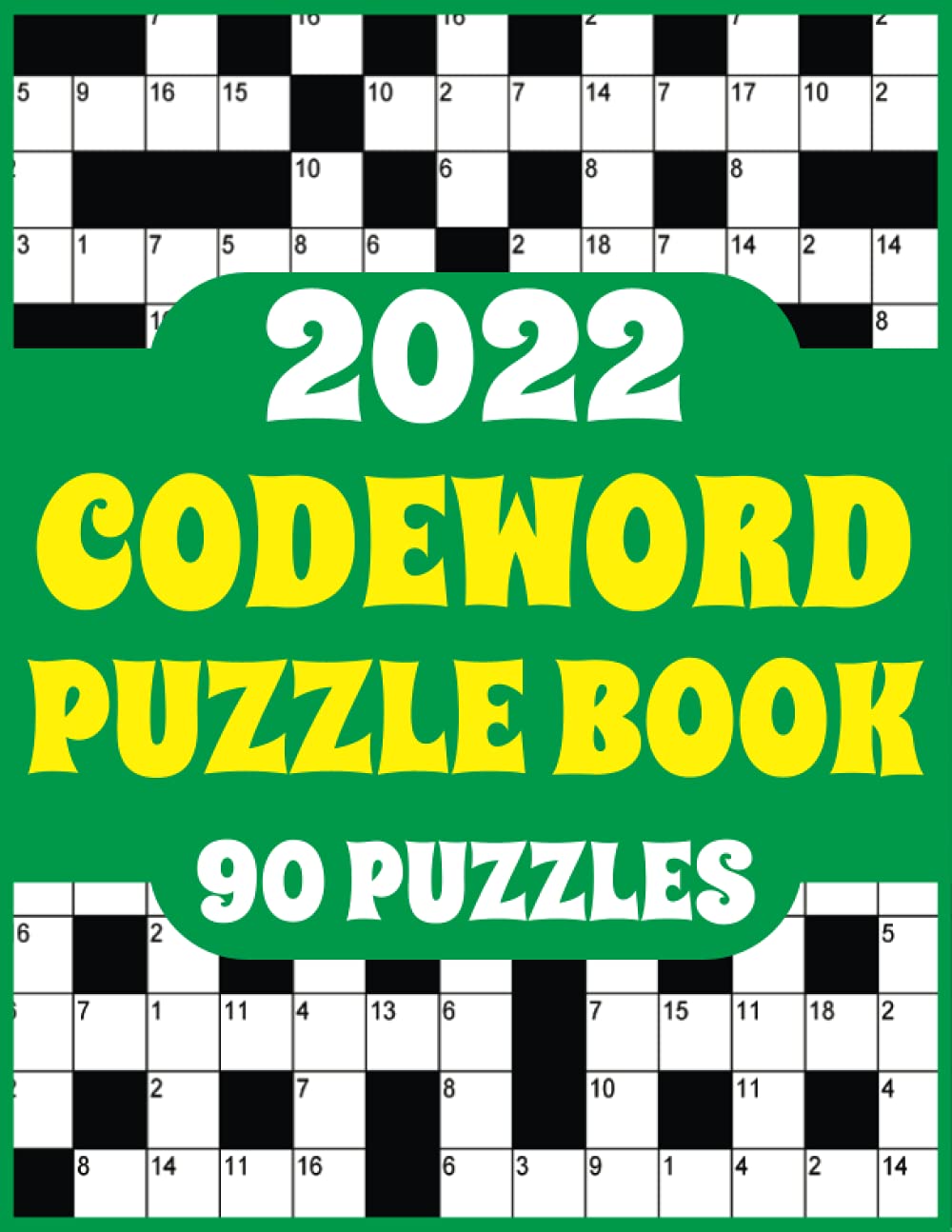 ler totalmente 2022 Codeword Puzzle Book: Large Print 2022 Codeword / Code Breaker Puzzle Book for Adults With Solution To Brain Exercises with 90 Puzzles Vol-4