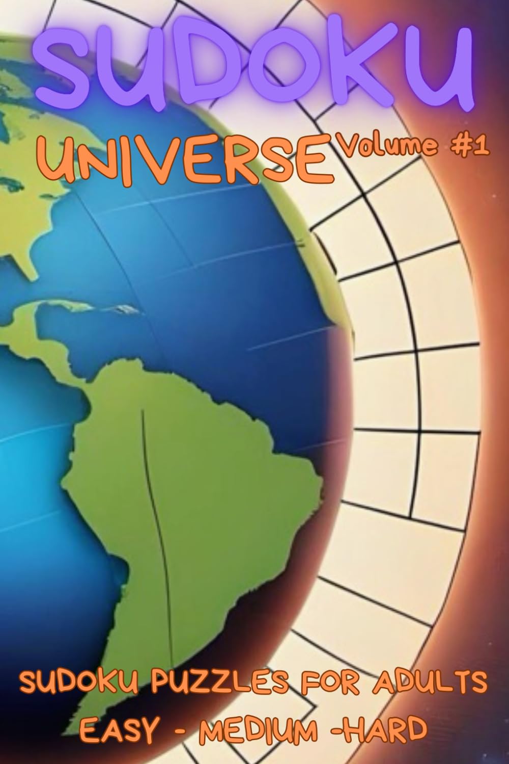 ler totalmente Universe of Sudoku Puzzles for Adults: Easy to Hard. Volume #1: Easy-Medium-Hard for all levels of Solvers