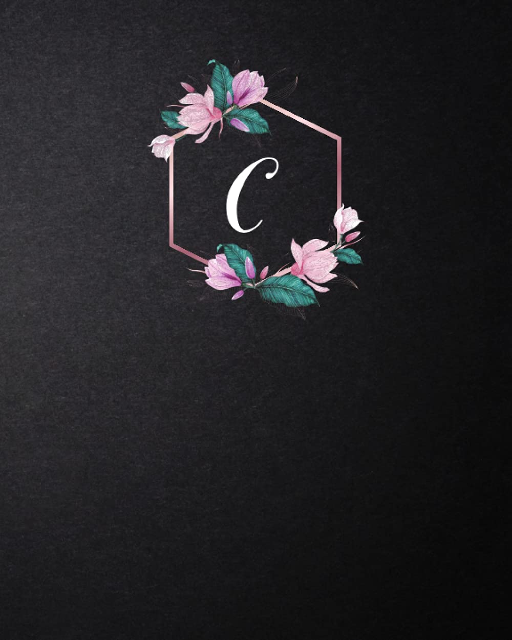 Journal: Monogram "C" – Black: Size (8 x 10 inches) Length: 120 Lined Pages (Journal: Black with Monogram 8x10 inches) baixar livro de graça